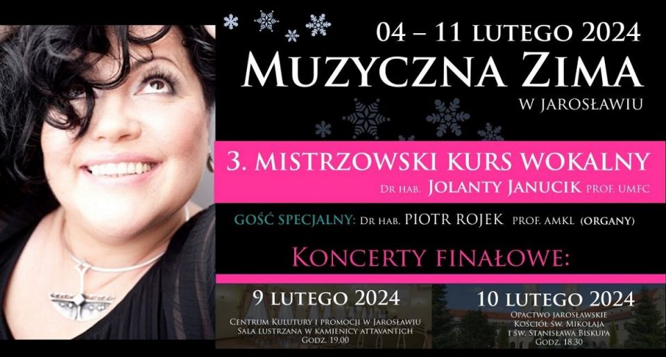 Muzyczna Zima w Jarosławiu – 3. Mistrzowski Kurs Wokalny