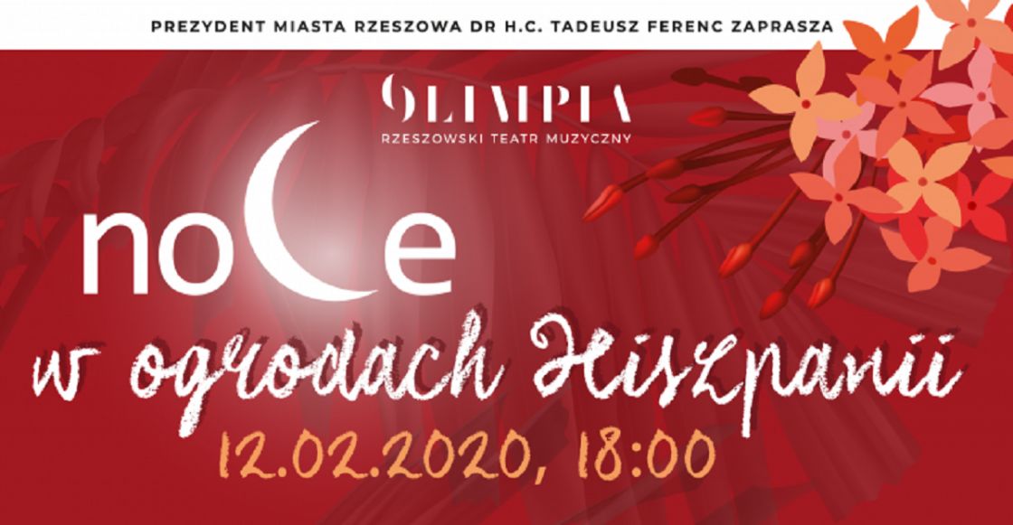 &quot;Noce w ogrodach Hiszpanii&quot; - spektakl Rzeszowskiego Teatru Muzycznego Olimpia