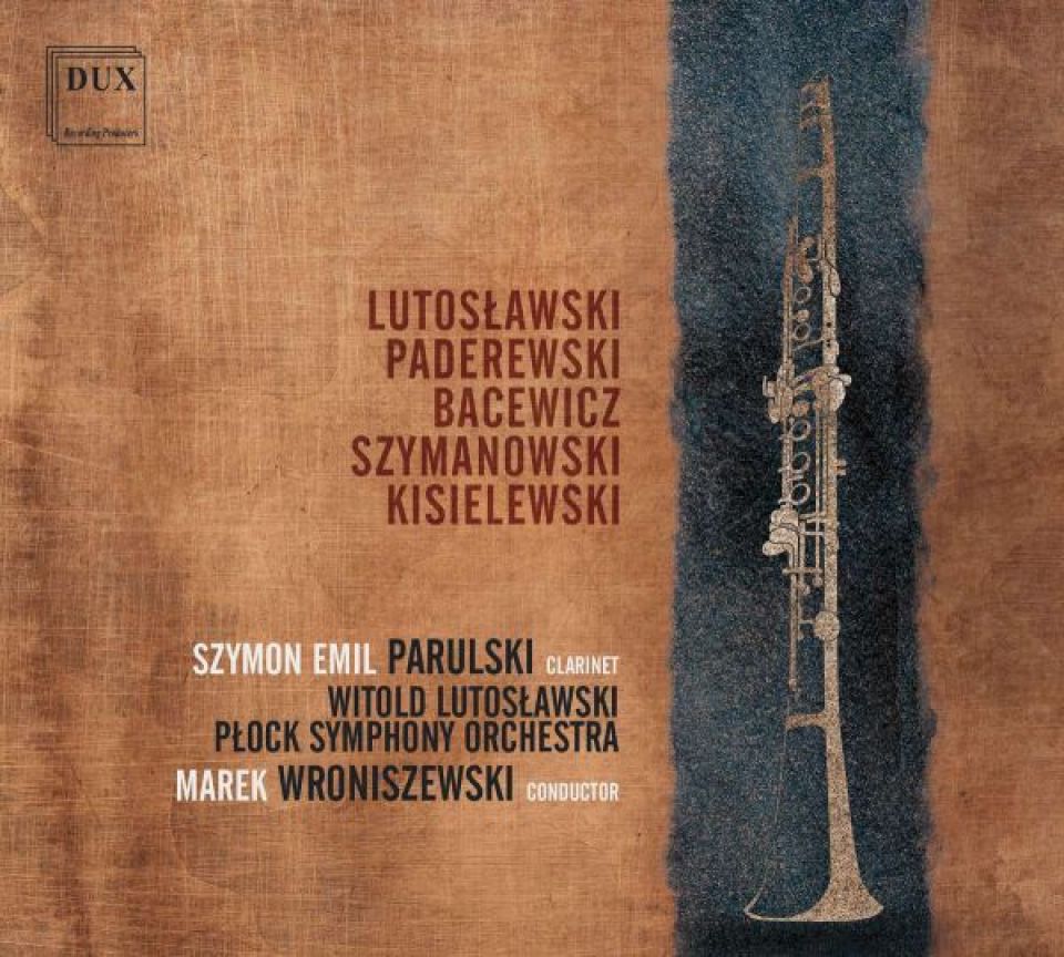 PADEREWSKI, BACEWICZ, KISIELEWSKI, LUTOSŁAWSKI • MUZYKA POLSKA • PŁOCKA ORKIESTRA SYMFONICZNA VOL. 1