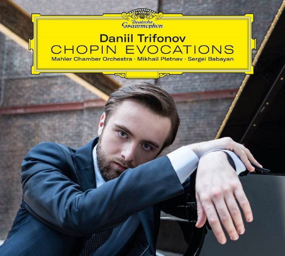 Daniil Trifonov &quot;CHOPIN EVOCATIONS&quot;