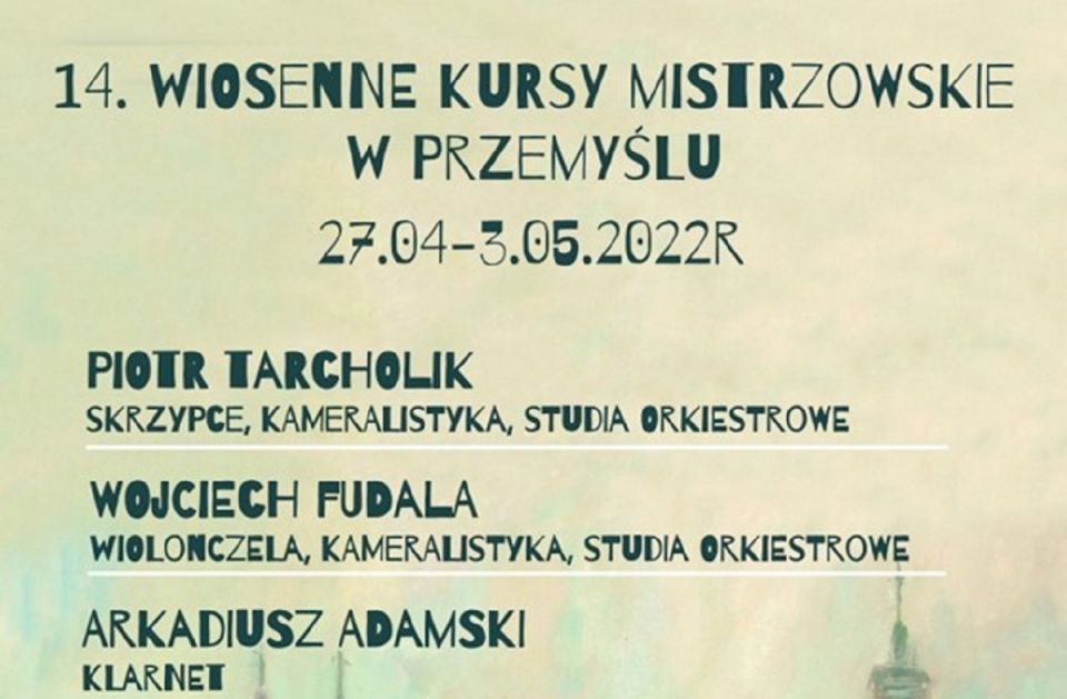 14. Wiosenne Kursy Mistrzowskie w Przemyślu - Koncert