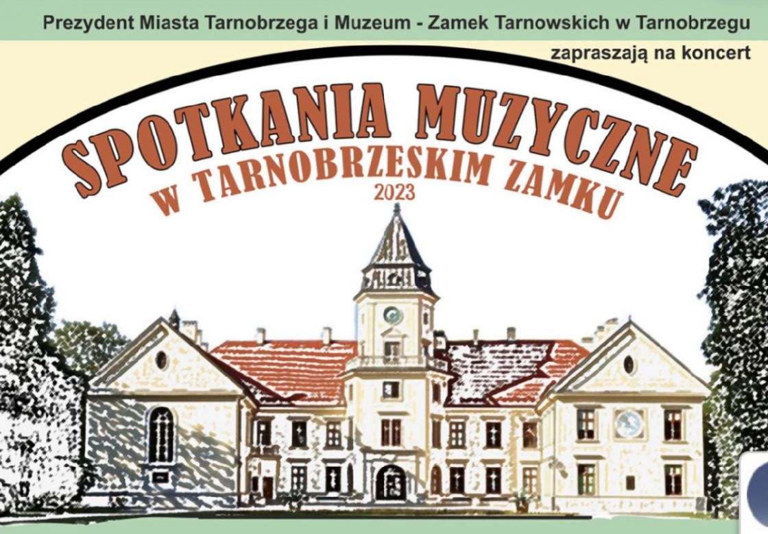 Spotkania Muzyczne w Tarnobrzeskim Zamku