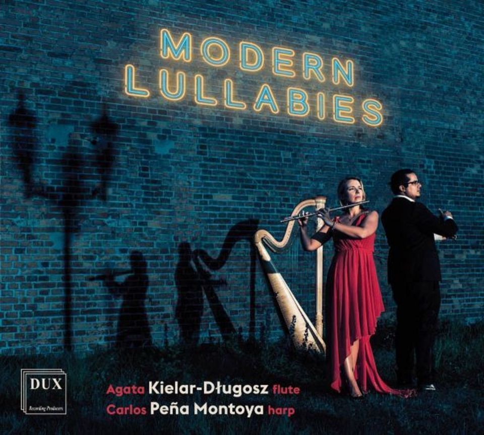 MODERN LULLABIES • KIELAR-DŁUGOSZ, PENA MONTOYA