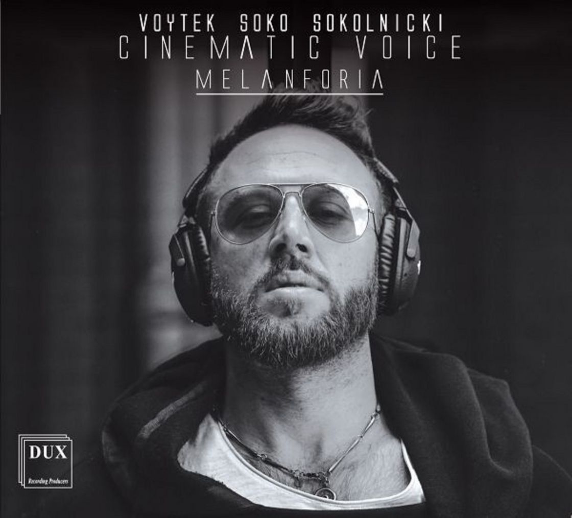 VOYTEK SOKO SOKOLNICKI • MELANFORIA