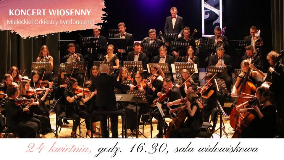 Koncert Wielkanocny Mieleckiej Orkiestry Symfonicznej