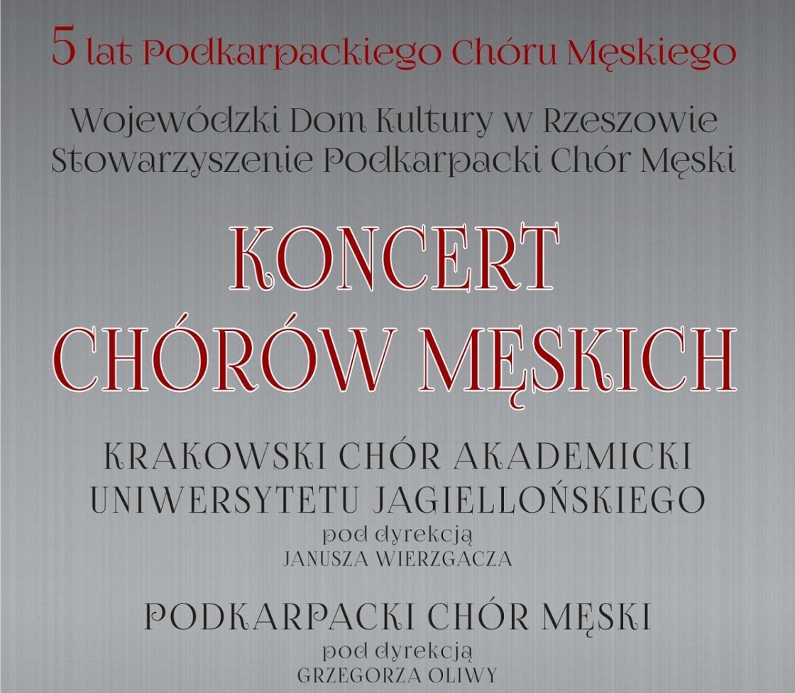 Koncert Chórów Męskich w Rzeszowie.