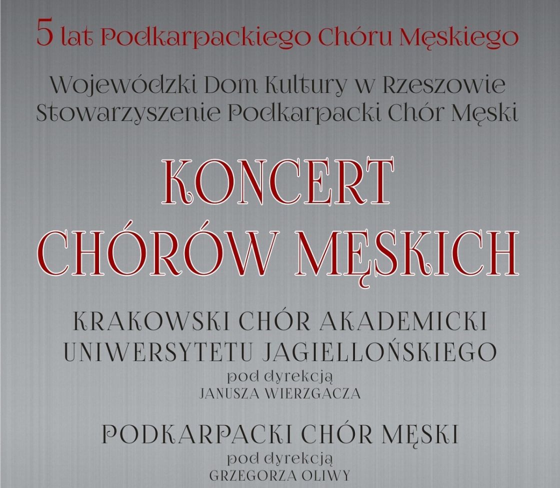 Koncert Chórów Męskich w Rzeszowie.