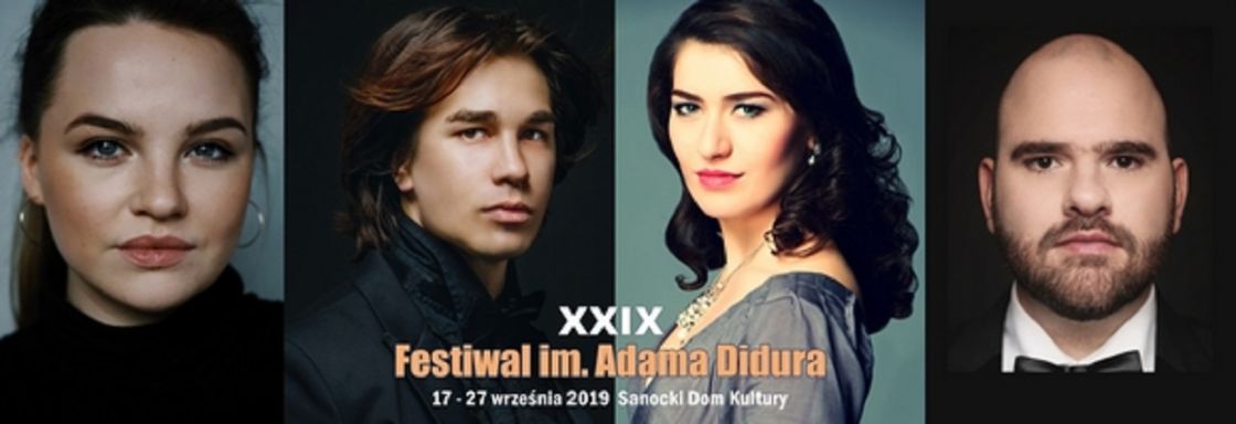 XXIX Festiwal im.Adama Didura - Najpiękniejsze arie świata