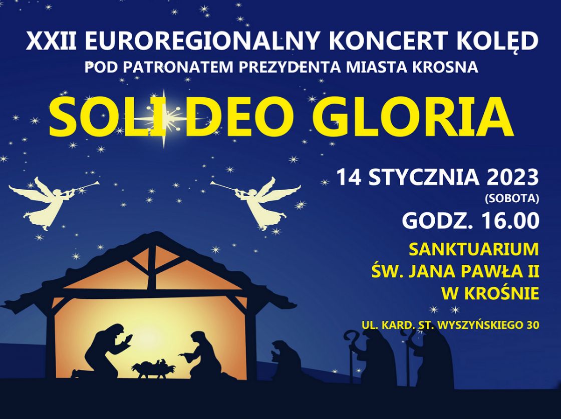 XXII EUROREGIONALNY KONCERT KOLĘD SOLI DEO GLORIA