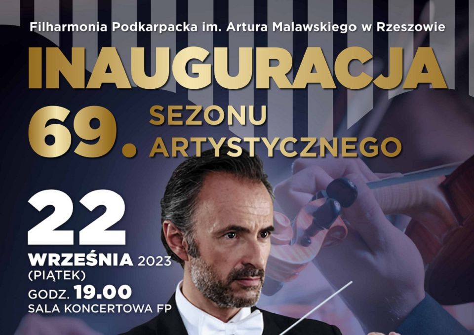 Inauguracja 69. SEZONU ARTYSTYCZNEGO