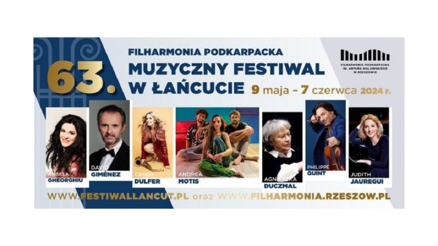 63. Muzyczny Festiwal w Łańcucie od 9 maja - 7 czerwca 2024 r.