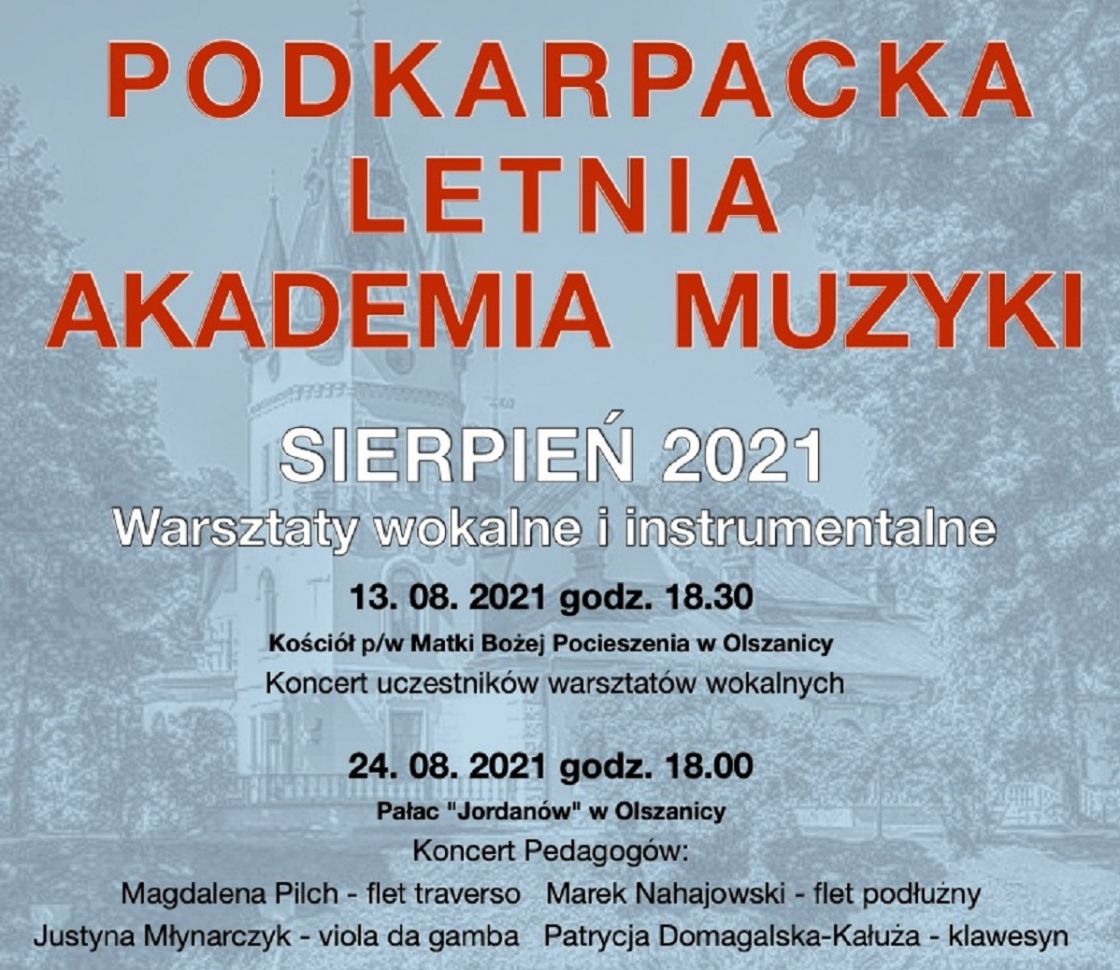 Trwa Podkarpacka Letnia Akademia Muzyki w Olszanicy