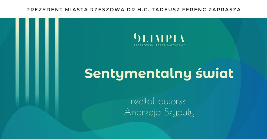 Recital "Sentymentalny świat"