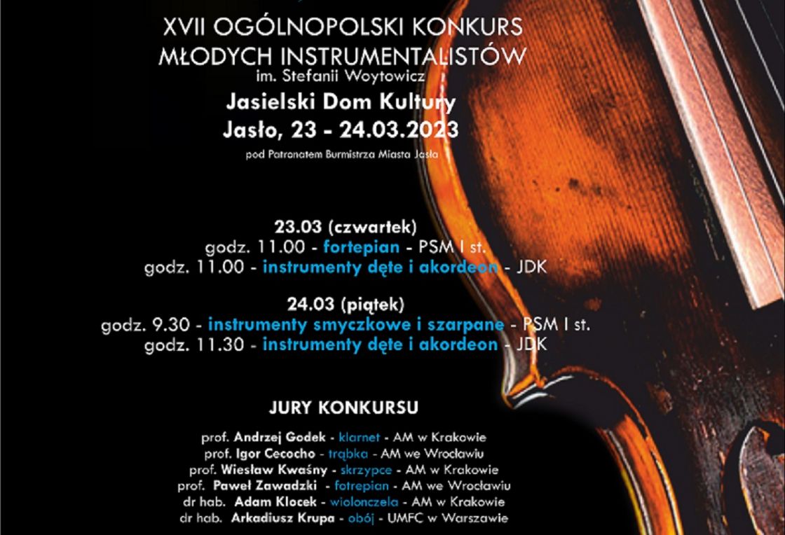 XVII Ogólnopolski Konkurs Młodych Instrumentalistów im. Stefanii Woytowicz w Jaśle