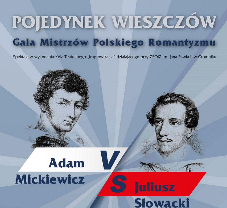 „POJEDYNEK WIESZCZÓW. Gala Mistrzów Polskiego Romantyzmu”