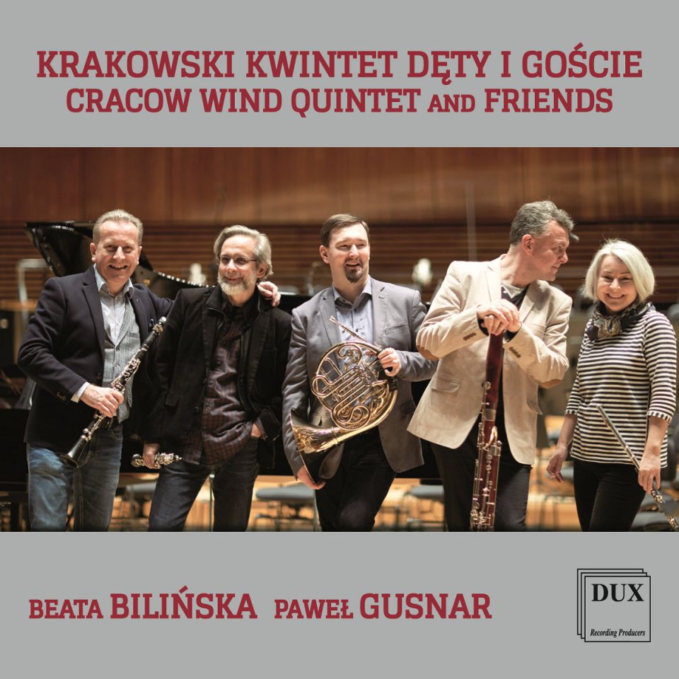 GÓRECKI, ŁUKASZEWSKI • KRAKOWSKI KWINTET DĘTY I GOŚCIE