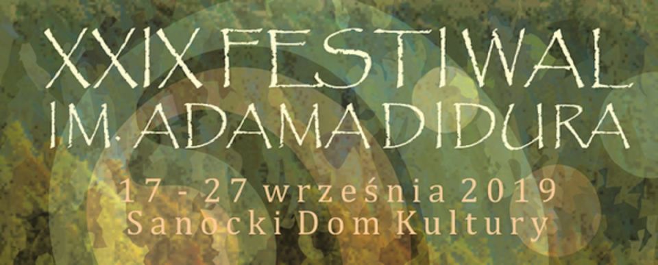 XXIX Festiwalu im. Adama Didura - program