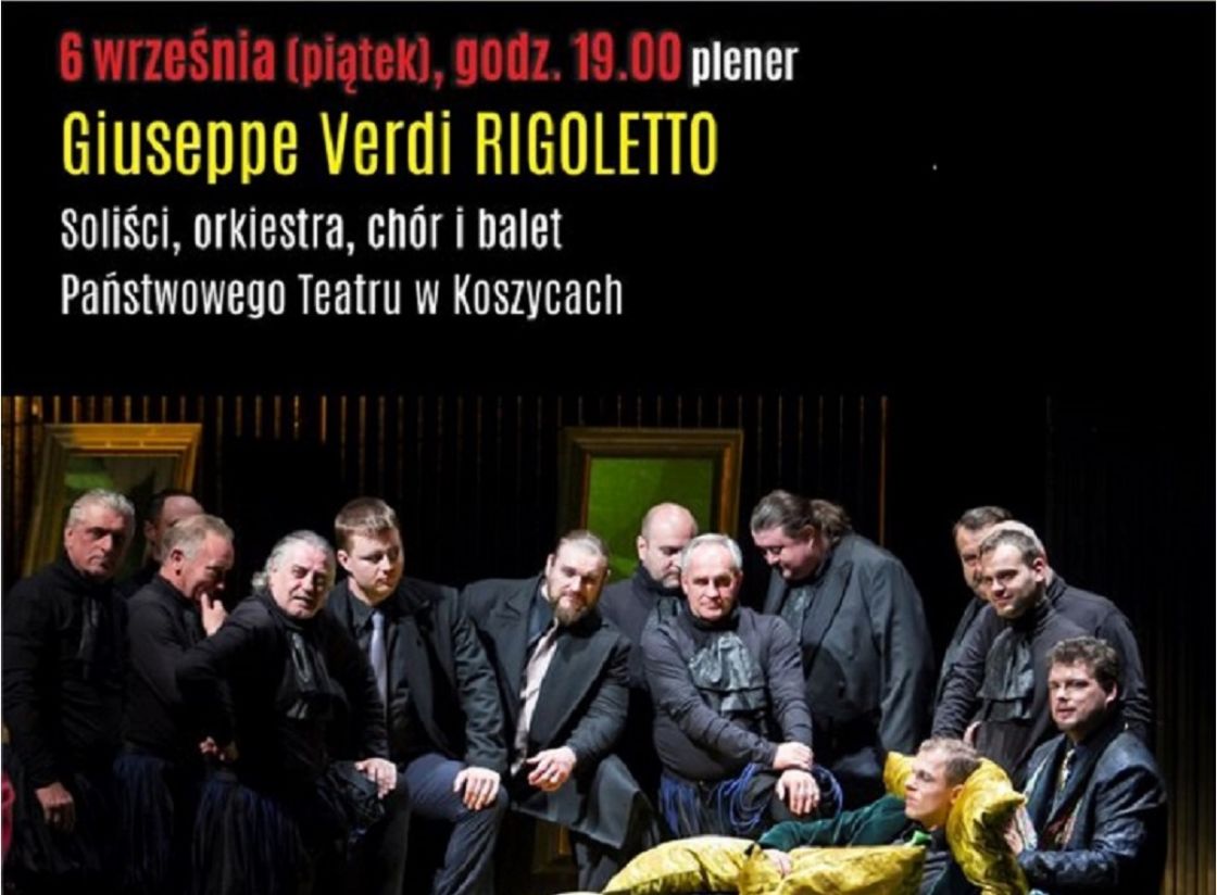 XV Jubileuszowy Festiwal w Żarnowcu - opera Rigoletto