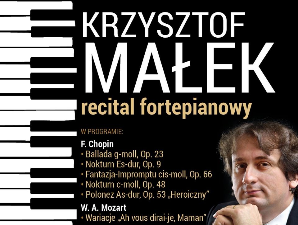 Krzysztof Małek – recital fortepianowy