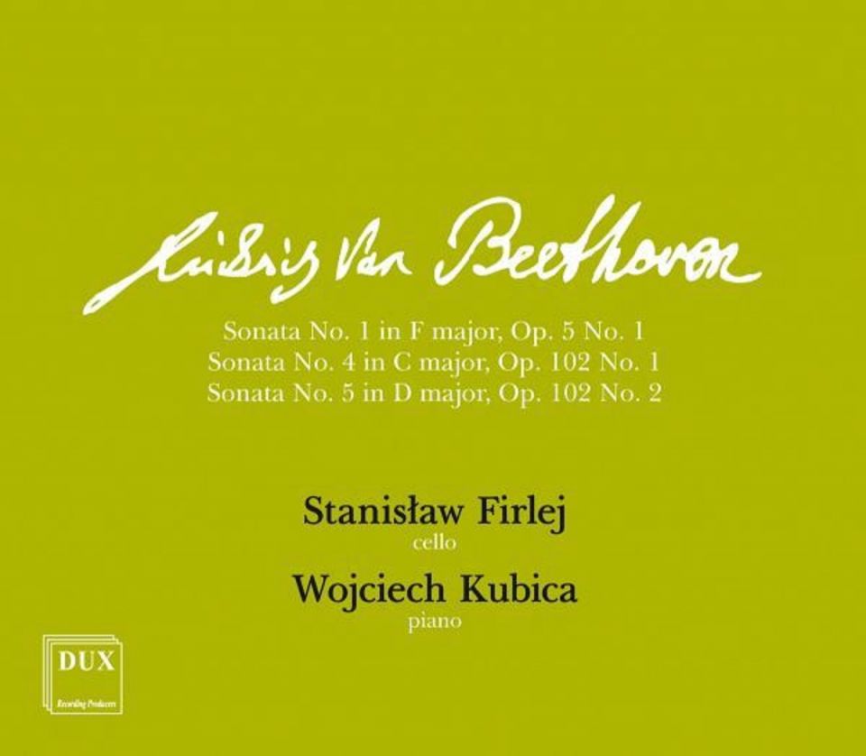 BEETHOVEN • SONATY WIOLONCZELOWE • FIRLEJ, KUBICA