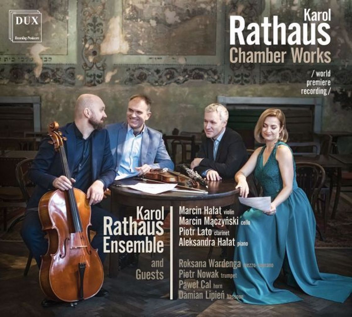 RATHAUS • CHAMBER WORKS • KAROL RATHAUS ENSEMBLE