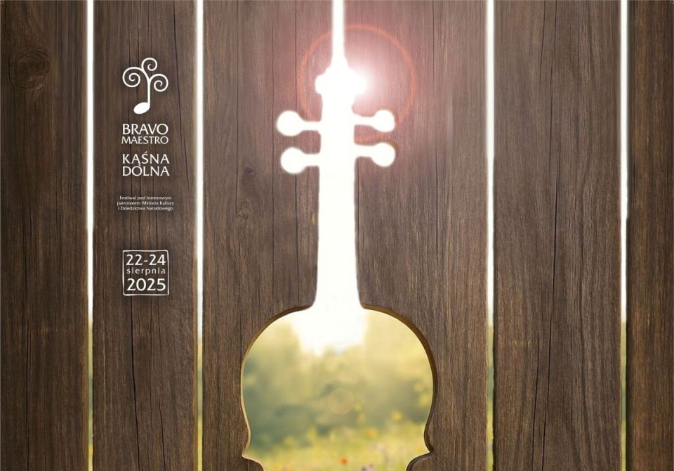 Festiwal BRAVO MAESTRO 2025 w Kąśnej Dolnej