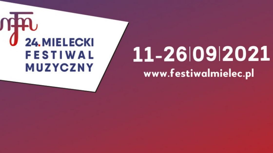 24. Mielecki Festiwal Muzyczny