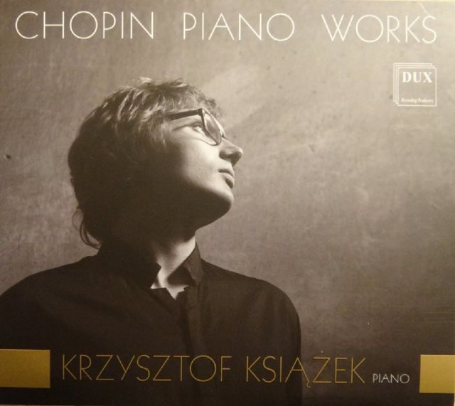 Krzysztof Książek CHOPIN PIANO WORKS