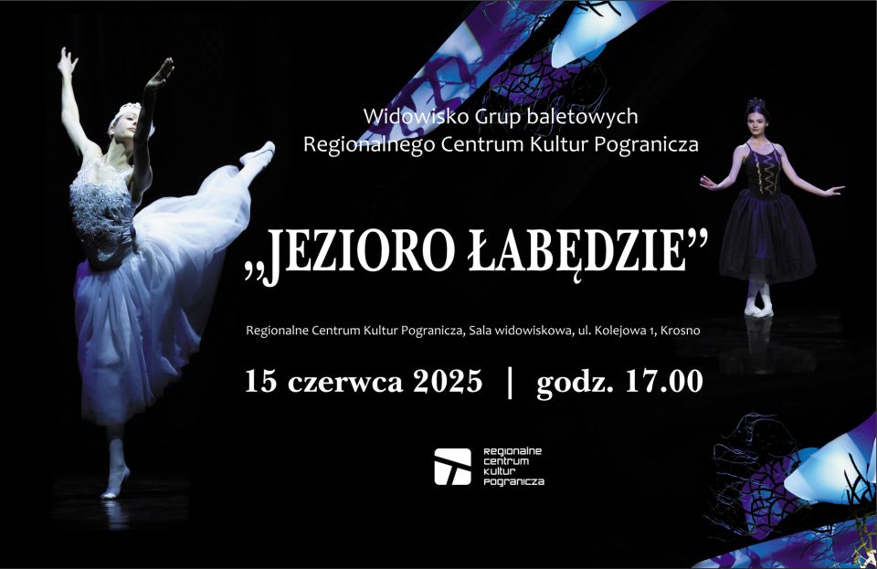 WIDOWISKO BALETOWE „JEZIORO ŁABĘDZIE”