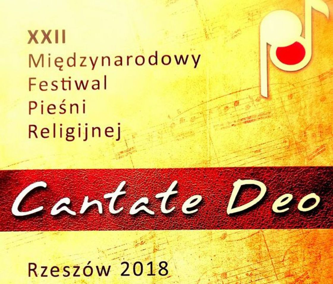 XXII Festiwal Pieśni Religijnej &quot;Cantate Deo&quot;