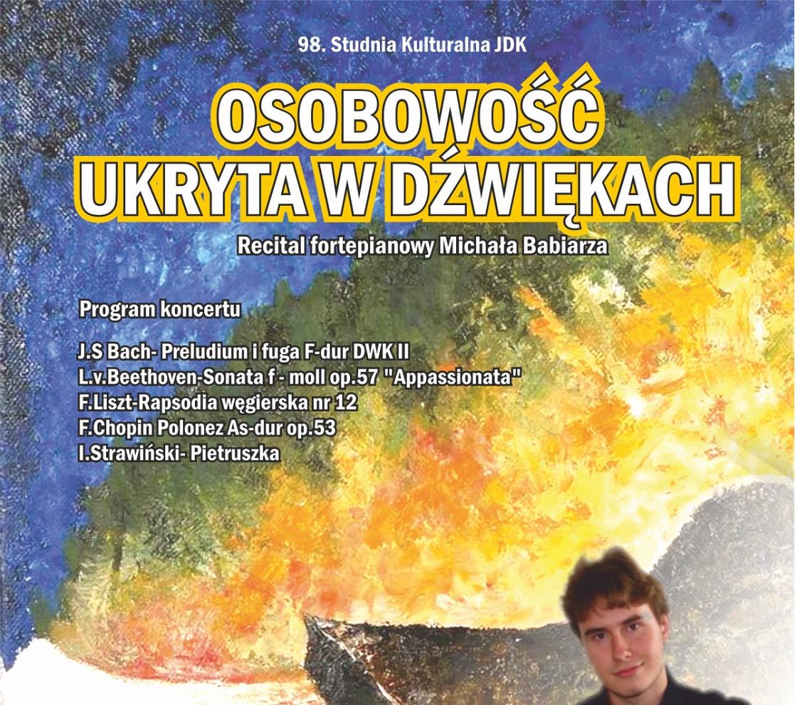Recital fortepianowy Michała Babiarza w JDK