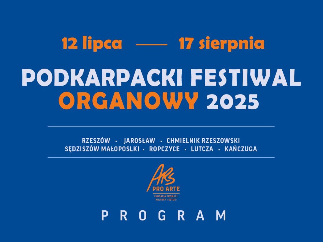35. Podkarpacki Festiwal Organowy!