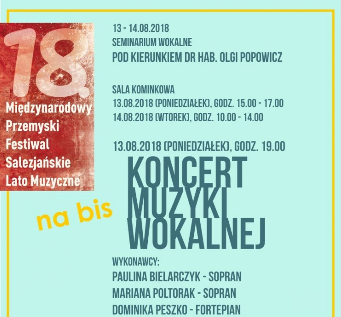 Salezjańskie Lato Muzyczne  - Seminarium Wokalne i Koncert na bis