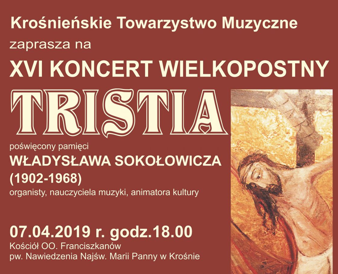 XVI Koncert Wielkopostny "TRISTIA" w Krośnie