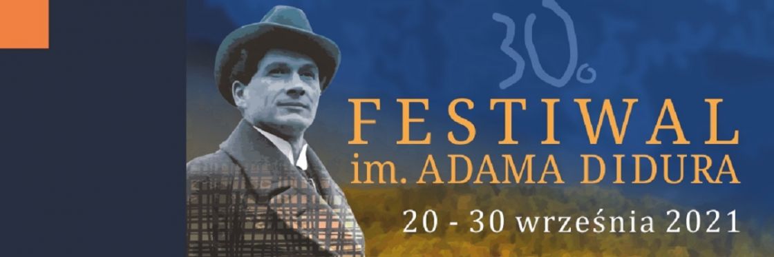 Festiwal im. Adama Didura - Sanok 2021