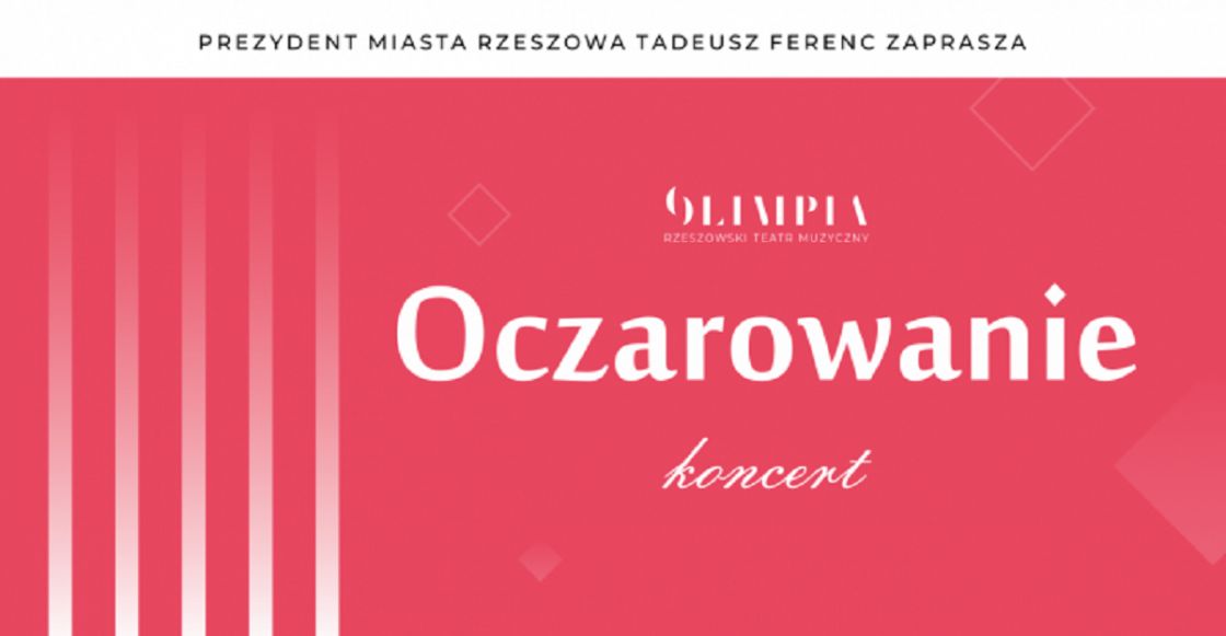 Koncert &quot;Oczarowanie&quot;