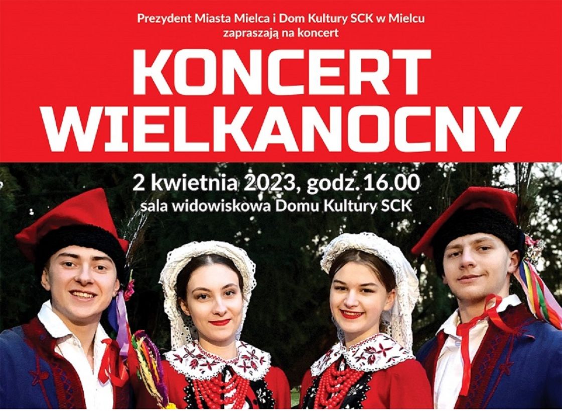 Zespół Pieśni i Tańca &quot;Rzeszowiacy&quot; zaprasza na koncert