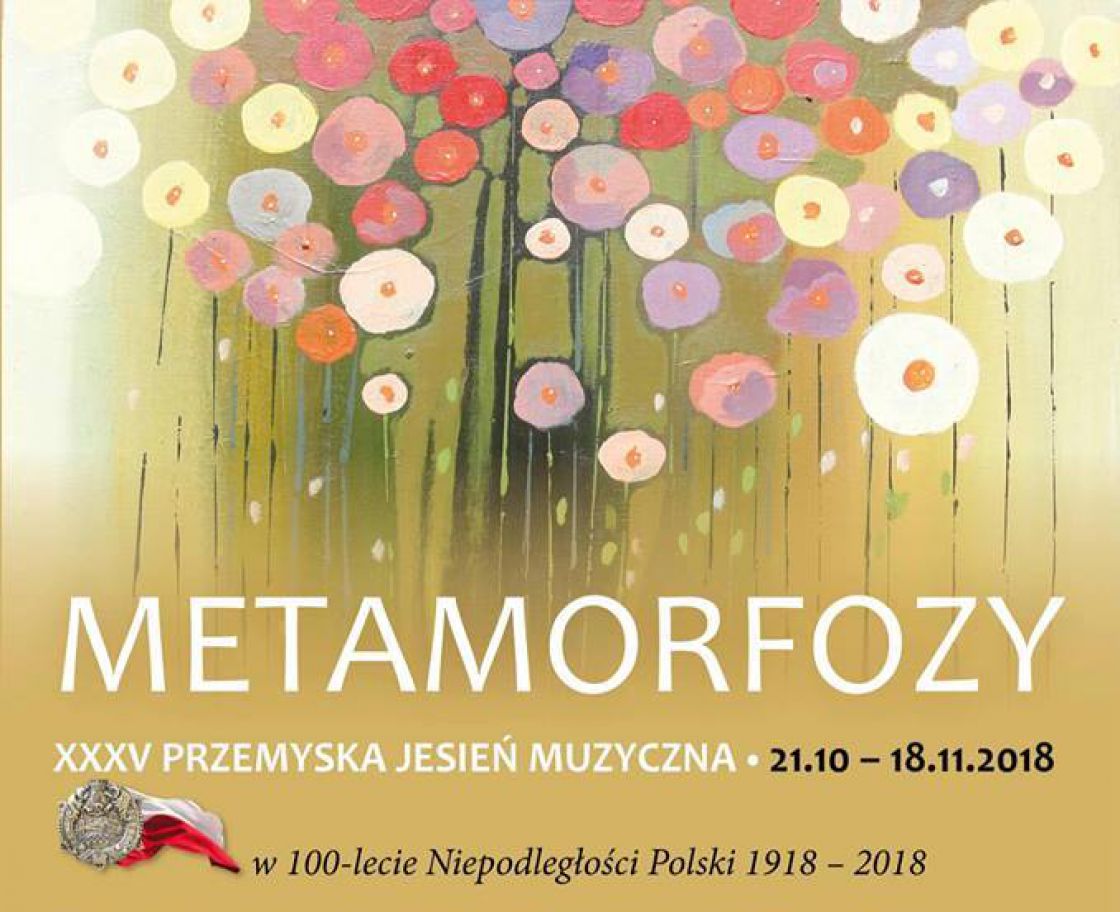 XXXV Przemyska Jesień Muzyczna - Metamorfozy