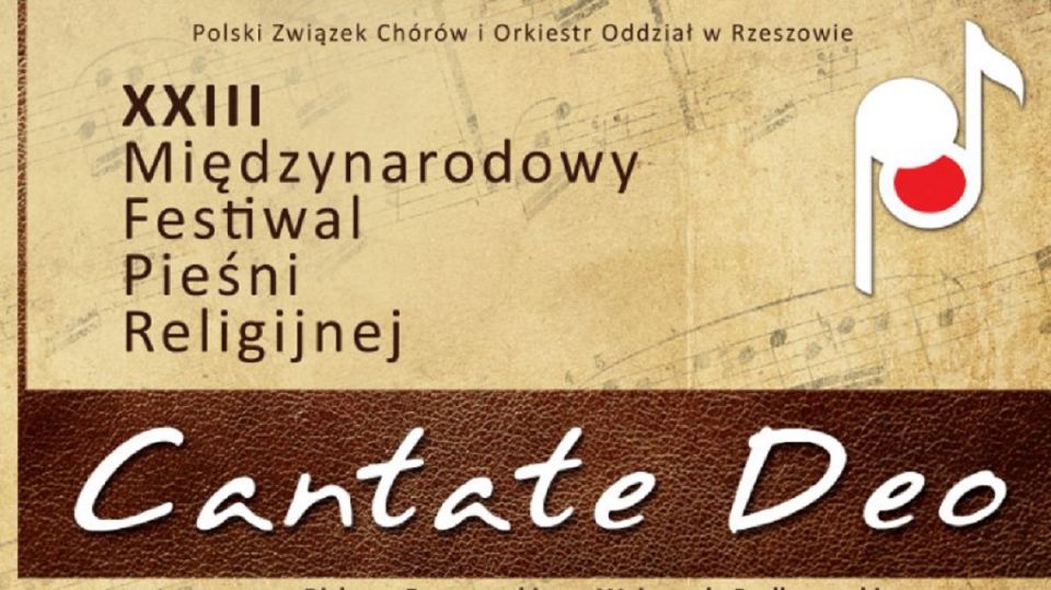 XXIII Międzynarodowy Festiwal Pieśni Religijnej CANTATE DEO