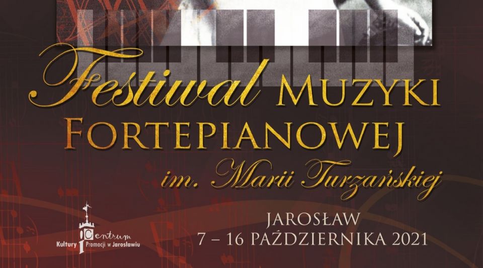 Festiwal Muzyki Fortepianowej im. Marii Turzańskiej w Jarosławiu
