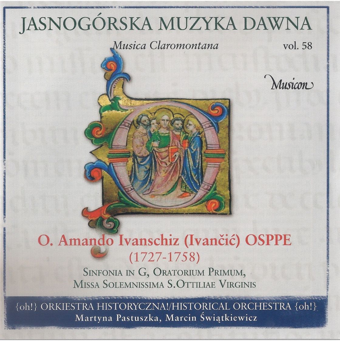 Jasnogórska Muzyka Dawna w wykonaniu Orkiestry Historycznej
